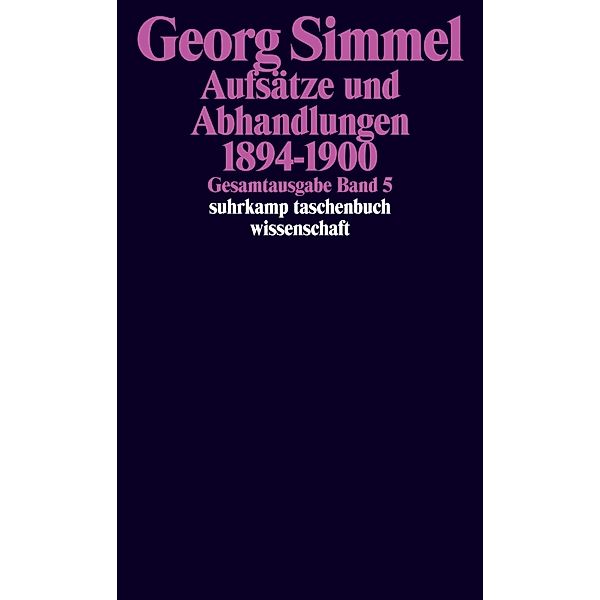 Aufsätze und Abhandlungen 1894-1900, Georg Simmel