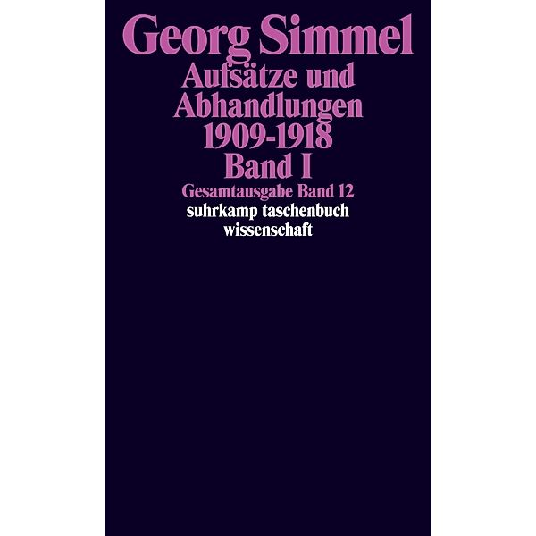 Aufsätze und Abhandlungen 1909-1918.Bd.1, Georg Simmel