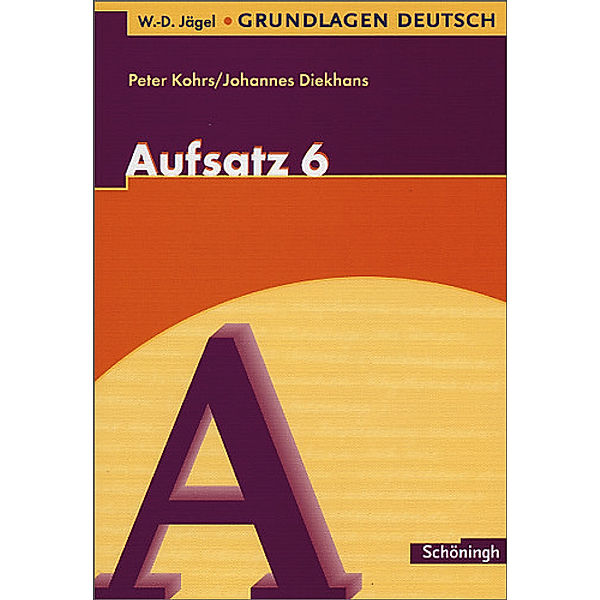 Aufsatz, 6. Schuljahr, Peter Kohrs, Johannes Diekhans