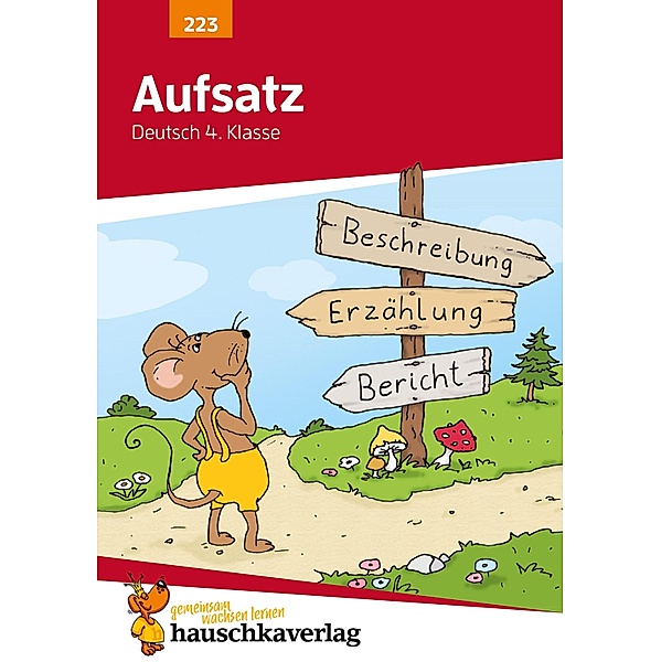 Aufsatz Deutsch 4. Klasse / Deutsch: Aufsatz Bd.976, Gerhard Widmann