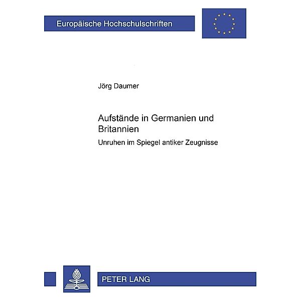 Aufstände in Germanien und Britannien, Jörg Daumer