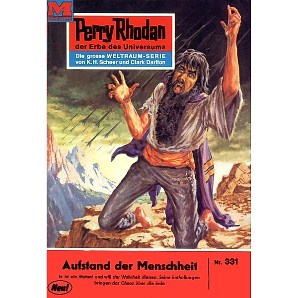 Aufstand der Menschheit (Heftroman) / Perry Rhodan-Zyklus M 87 Bd.331, William Voltz