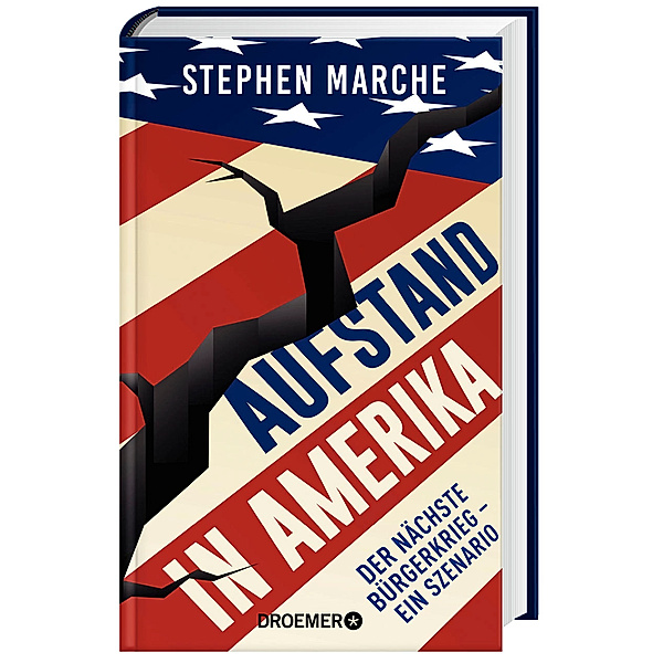 Aufstand in Amerika, Stephen Marche