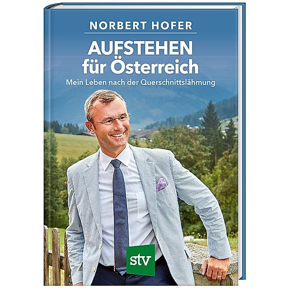 AUFSTEHEN für Österreich, Norbert Hofer