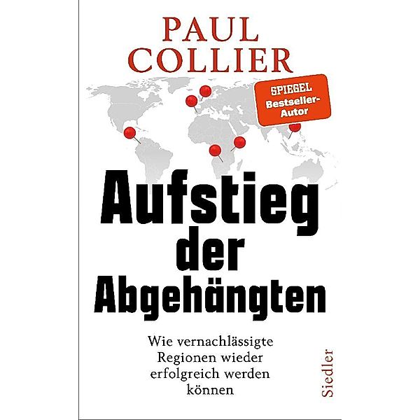 Aufstieg der Abgehängten, Paul Collier