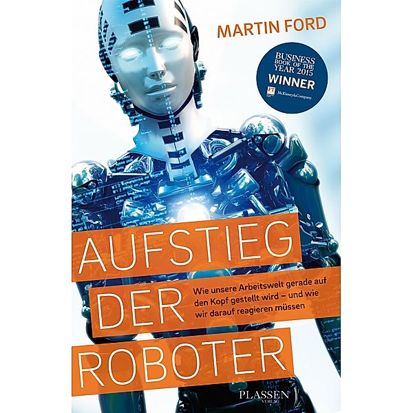 Aufstieg der Roboter, Martin Ford