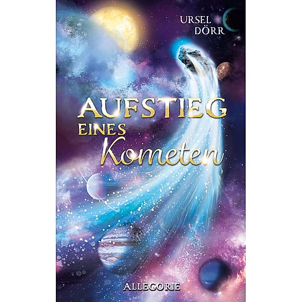 Aufstieg eines Kometen, Ursel Dörr