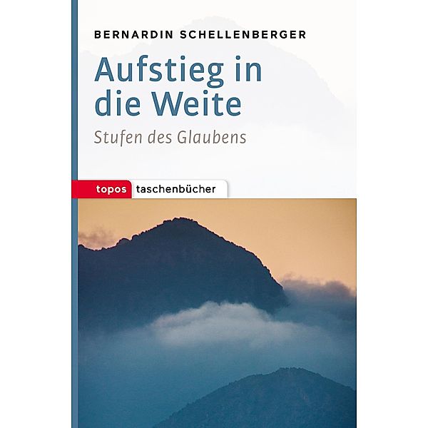 Aufstieg in die Weite, Bernardin Schellenberger