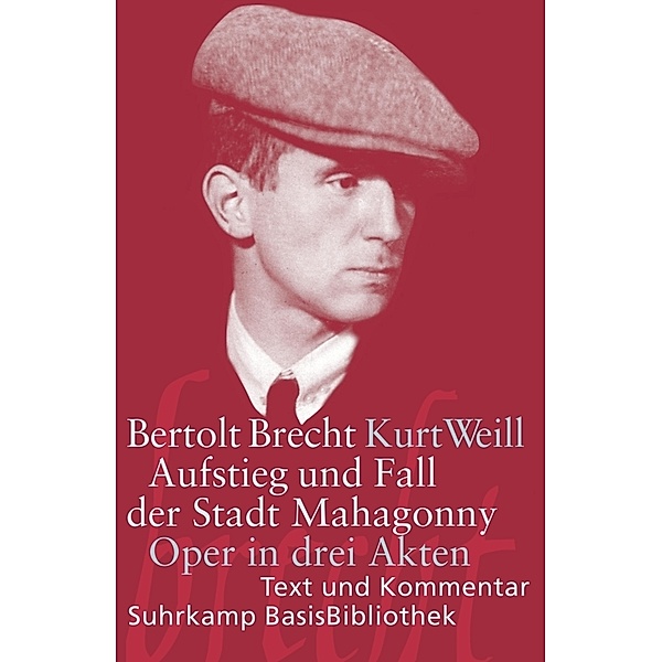 Aufstieg und Fall der Stadt Mahagonny, Bertolt Brecht