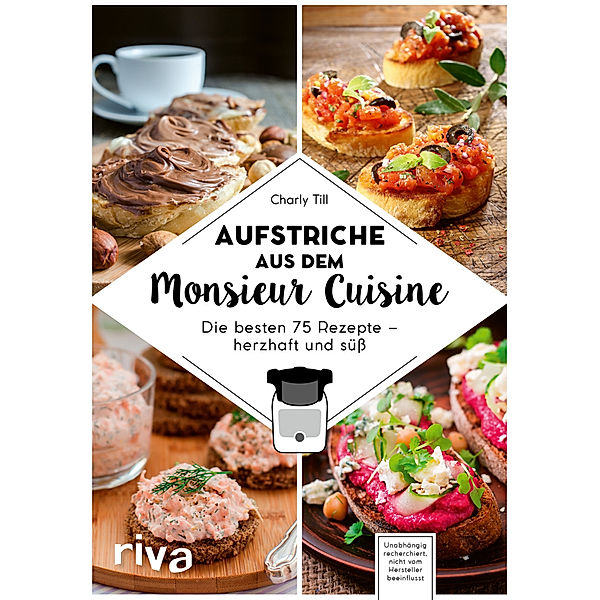 Aufstriche aus dem Monsieur Cuisine, Charly Till