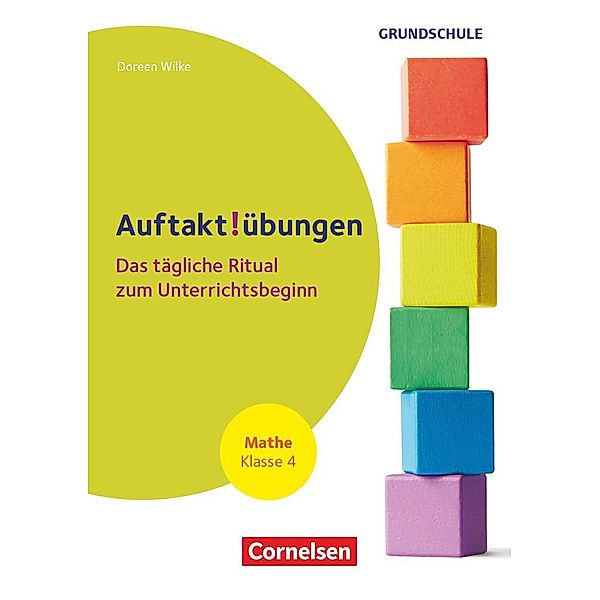 Auftaktübungen - Mathematik - Klasse 4, Doreen Wilke