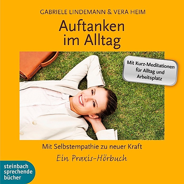 Auftanken im Alltag, 4 Audio-CDs, Vera Heim, Gabriele Lindemann