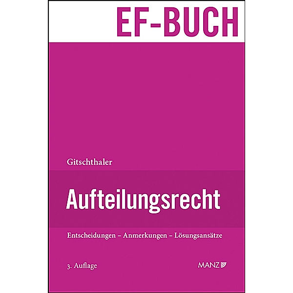 Aufteilungsrecht, Edwin Gitschthaler