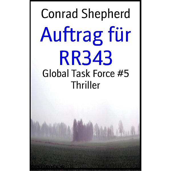 Auftrag für RR343, Conrad Shepherd