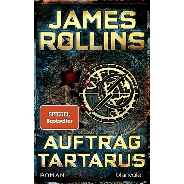 Auftrag Tartarus / Sigma Force Bd.15, James Rollins