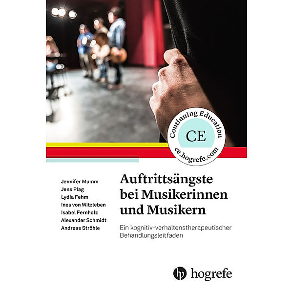 Auftrittsängste bei Musikerinnen und Musikern, m. CD-ROM, Ines von Witzleben, Isabel Fernholz, Alexander Schmidt