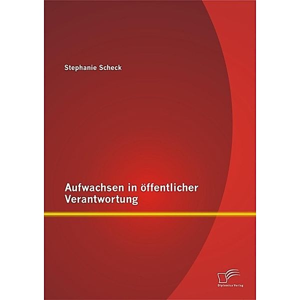 Aufwachsen in öffentlicher Verantwortung, Stephanie Scheck