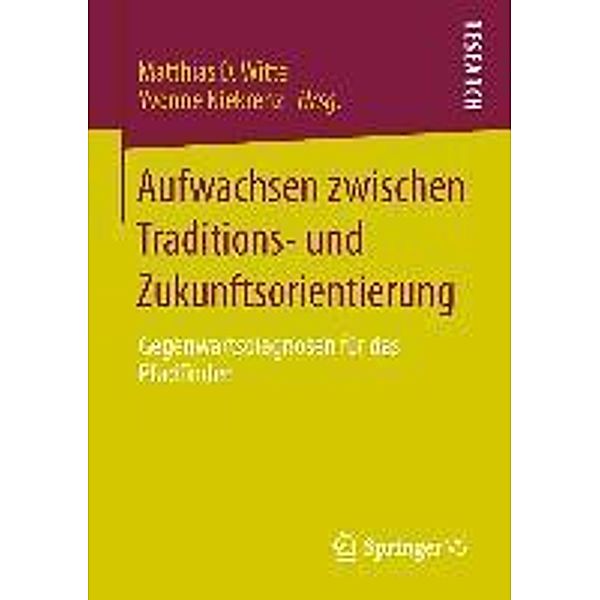 Aufwachsen zwischen Traditions- und Zukunftsorientierung