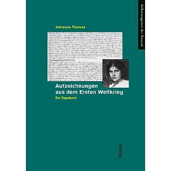 Aufzeichnungen aus dem Ersten Weltkrieg, Adrienne Thomas