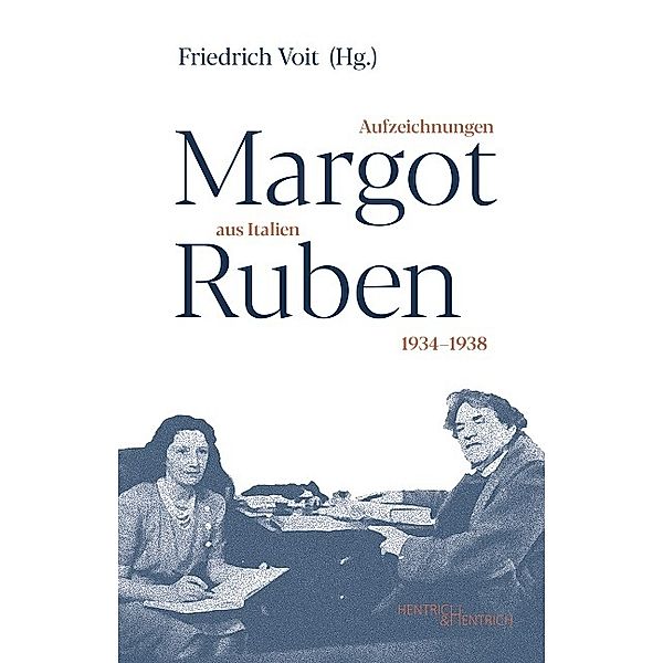 Aufzeichnungen aus Italien 1934-1938, Margot Ruben