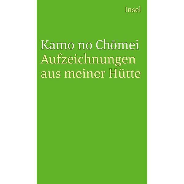 Aufzeichnungen aus meiner Hütte, Kamo no Chomei