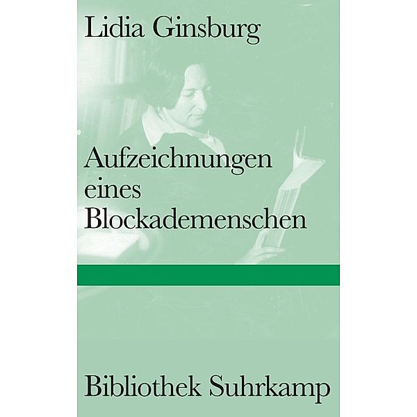 Aufzeichnungen eines Blockademenschen, Lidia Ginsburg