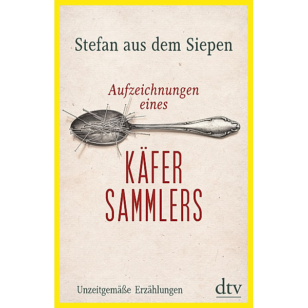 Aufzeichnungen eines Käfersammlers, Stefan aus dem Siepen