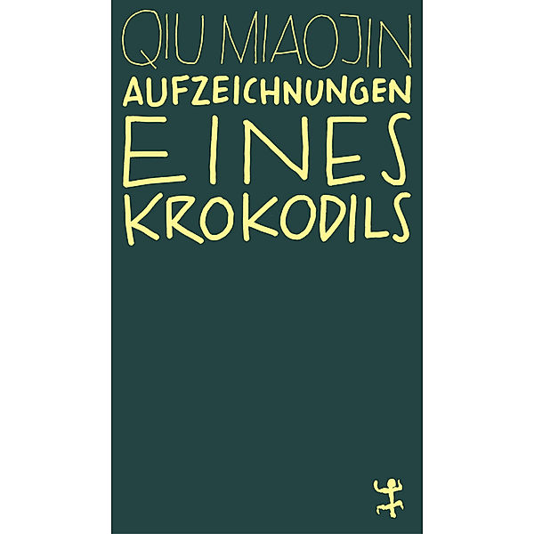 Aufzeichnungen eines Krokodils, Qiu Miaojin