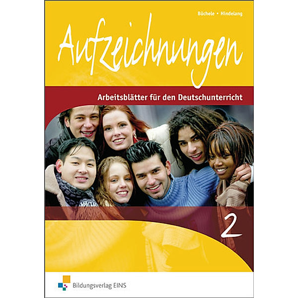 Aufzeichnungen: Tl.2 Aufzeichnungen - Arbeitsblätter für den Deutschunterricht