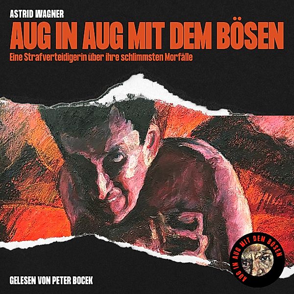 Aug in Aug mit dem Bösen, Astrid Wagner