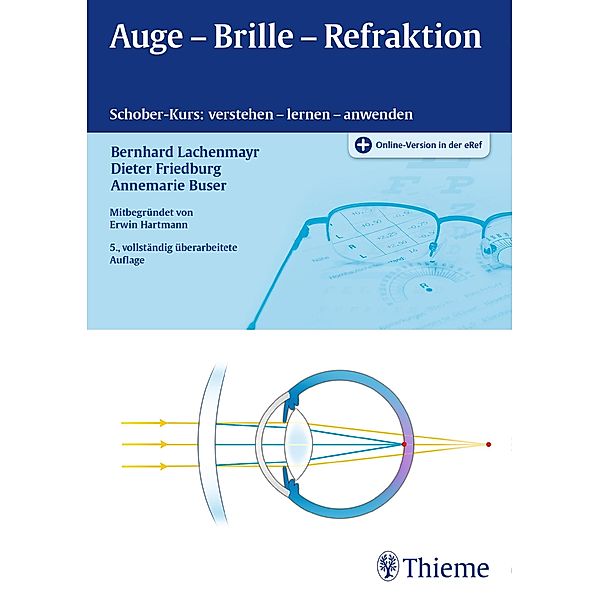 Auge - Brille - Refraktion / Gloor, Bücherei des Augenarzt, Bernhard Lachenmayr, Dieter Friedburg, Annemarie Buser