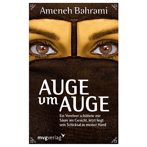 Auge um Auge, Ameneh Bahrami