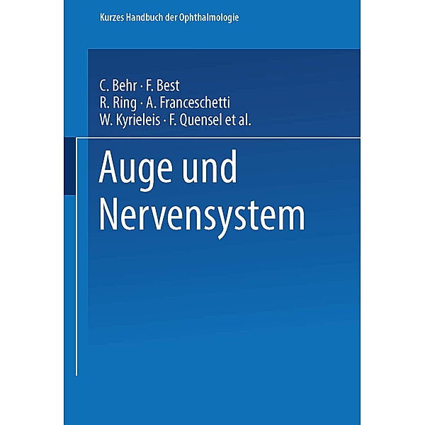 Auge und Nervensystem, Carl Julius Peter Behr, F. Best