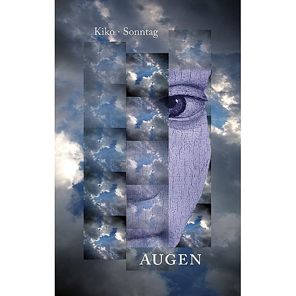 Augen, Hannes Sonntag, Tina Kiko