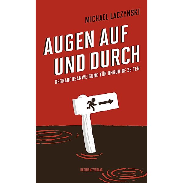 Augen auf und durch, Michael Laczynski