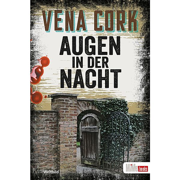 Augen in der Nacht, Vena Cork