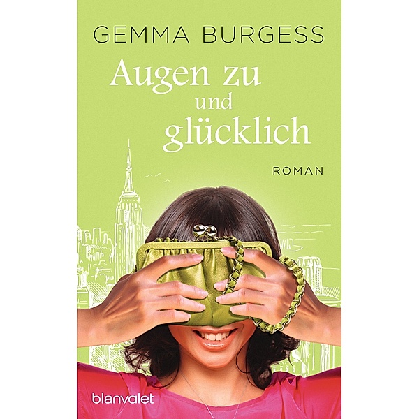 Augen zu und glücklich, Gemma Burgess