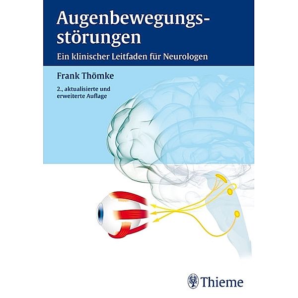 Augenbewegungsstörungen, Frank Thömke