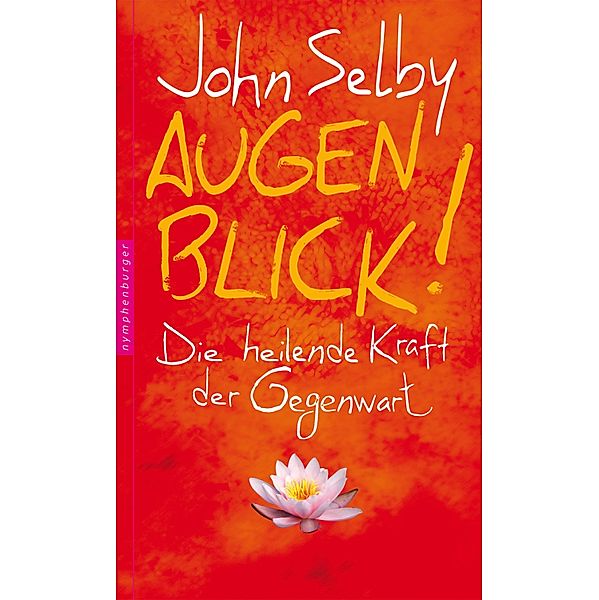 Augenblick!, John Selby