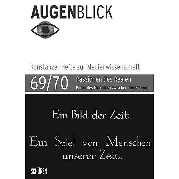 AugenBlick / 69/70 / Passionen des Realen