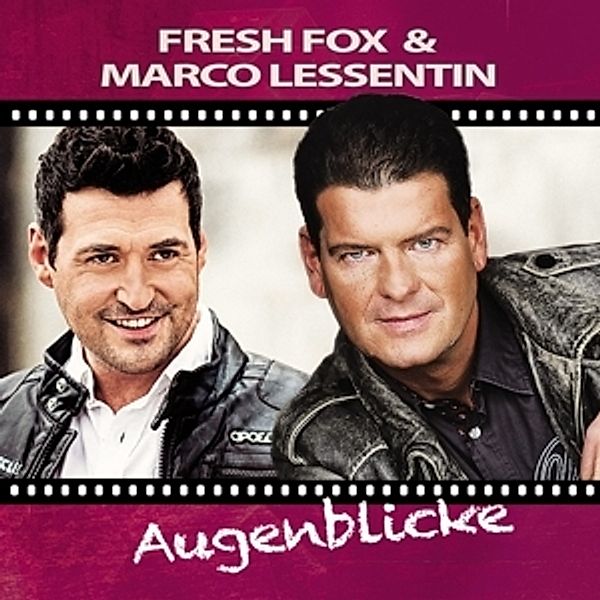 Augenblicke, Marco Fresh Fox & Lessentin