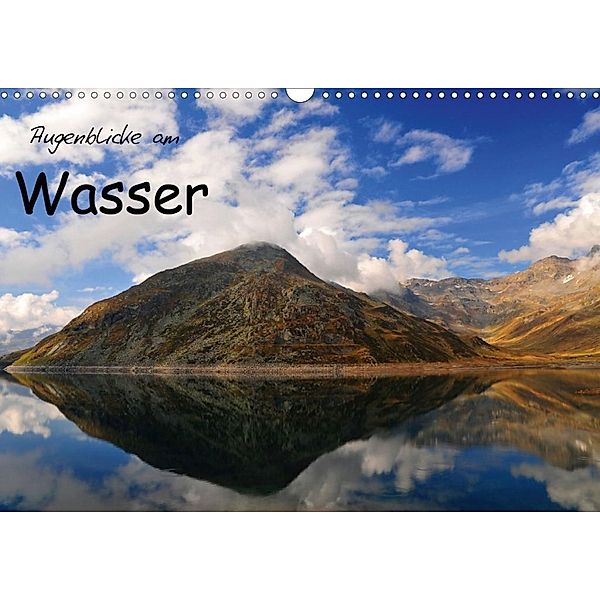 Augenblicke am Wasser (Wandkalender 2020 DIN A3 quer), Sebastian Frölich