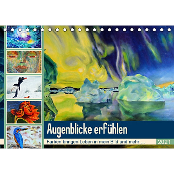 Augenblicke erfühlen (Tischkalender 2021 DIN A5 quer), Ulrike Kröll