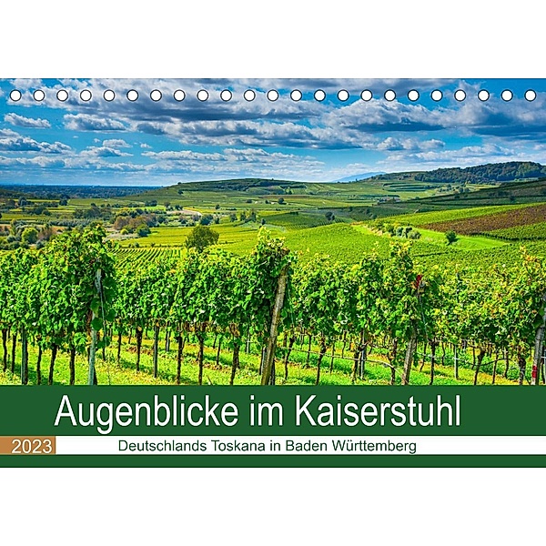 Augenblicke im Kaiserstuhl (Tischkalender 2023 DIN A5 quer), Tanja Voigt