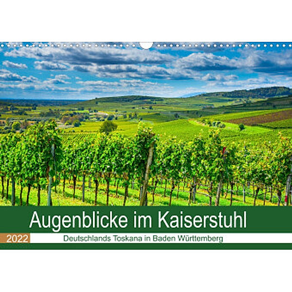 Augenblicke im Kaiserstuhl (Wandkalender 2022 DIN A3 quer), Tanja Voigt