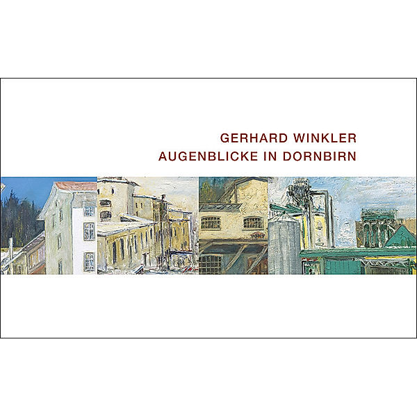 Augenblicke in Dornbirn, Gerhard Winkler