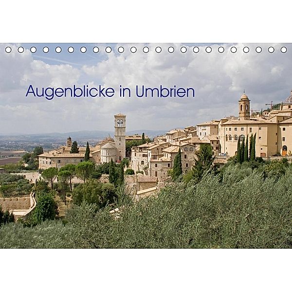 Augenblicke in Umbrien (Tischkalender 2020 DIN A5 quer), Thomas Schilling