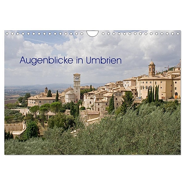Augenblicke in Umbrien (Wandkalender 2024 DIN A4 quer), CALVENDO Monatskalender, Thomas Schilling