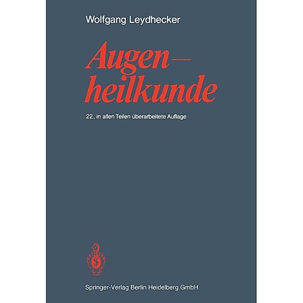 Augenheilkunde, W. Leydhecker