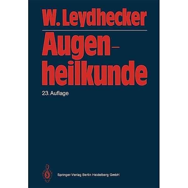 Augenheilkunde, Wolfgang Leydhecker